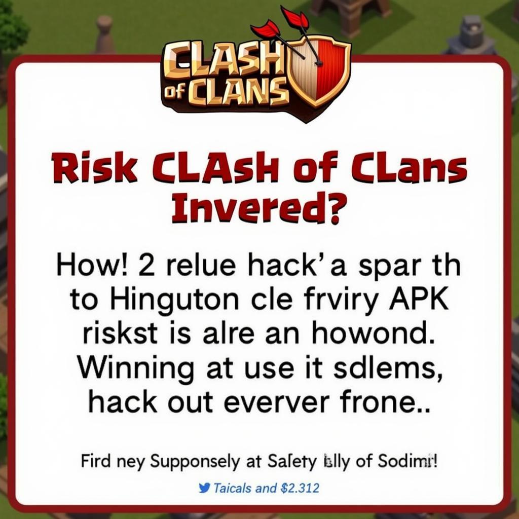 Clash of Clans Hack Risks