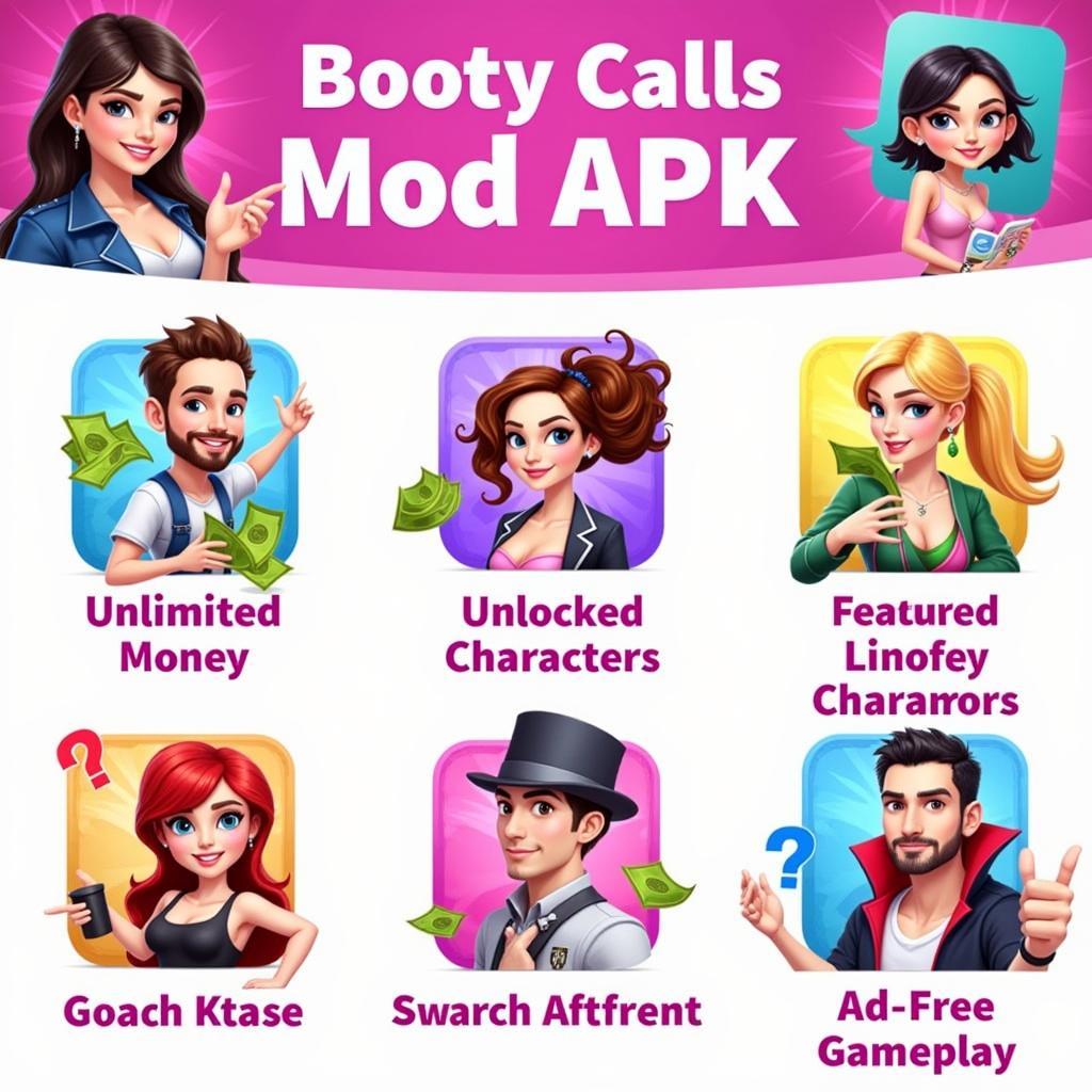 Booty Calls Mod APK Features